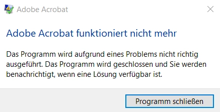 Adobe Acrobat funktioniert nicht mehr